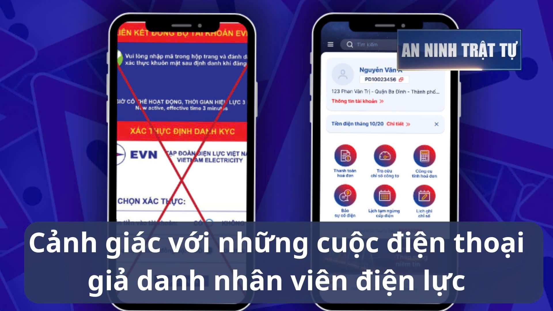 Bản tin ANTT tuần 3, tháng 1/2025: Cảnh giác với những cuộc điện thoại giả danh nhân viên điện lực