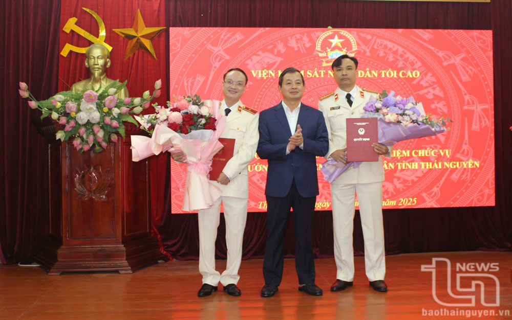 Bổ nhiệm 2 Phó Viện trưởng Viện Kiểm sát nhân dân tỉnh Thái Nguyên