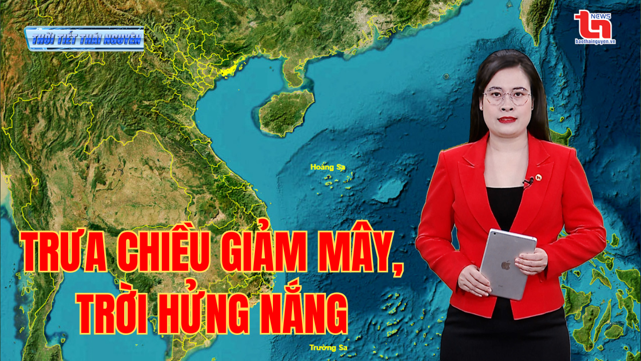 Dự báo thời tiết Thái Nguyên đêm 01/3 và ngày 02/3