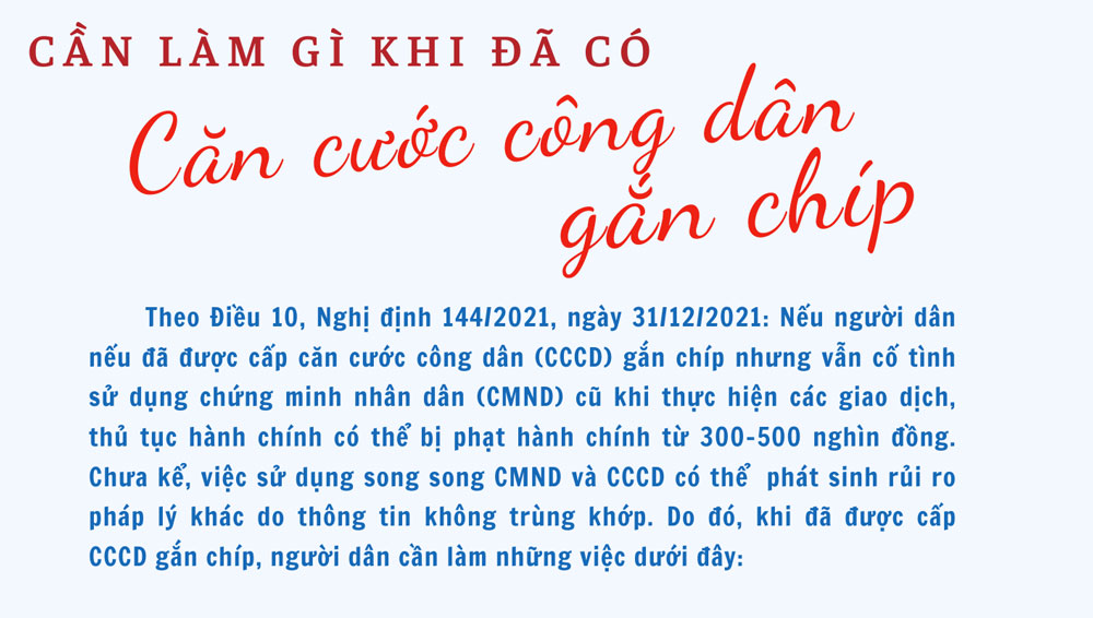 Cần làm gì khi đã có căn cước công dân gắn chíp?