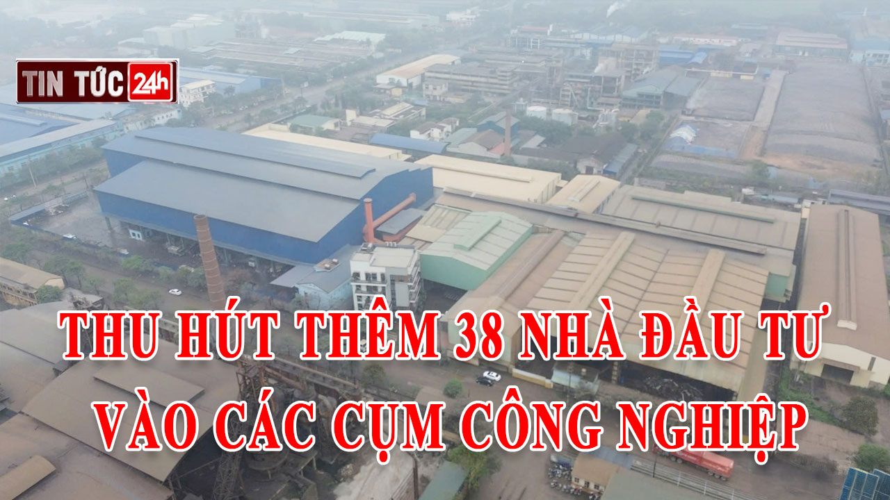Tin tức 24h ngày 29/4/2025: Thu hút thêm 38 nhà đầu tư vào các cụm công nghiệp