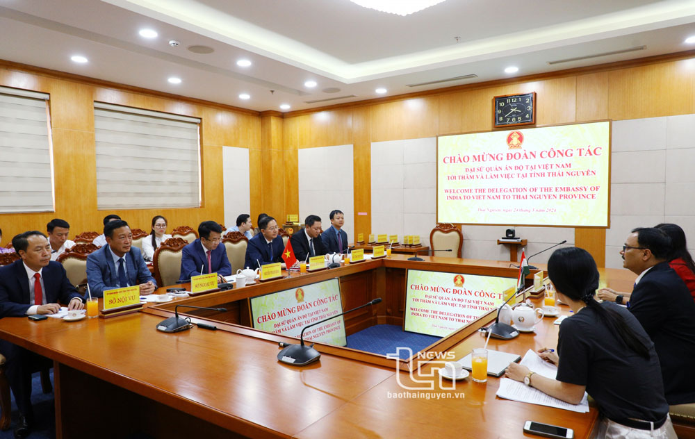 Đại sứ quán Ấn Độ tại Việt Nam: Quan tâm cơ hội đầu tư tại tỉnh Thái Nguyên