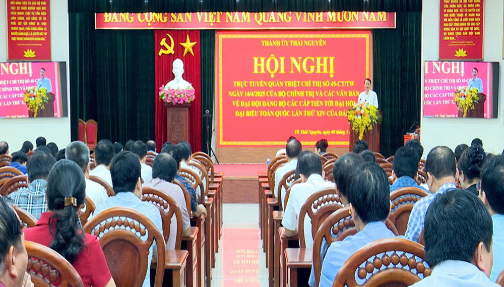 Thành ủy Thái Nguyên quán triệt văn bản về đại hội đảng bộ các cấp nhiệm kỳ 2025-2030