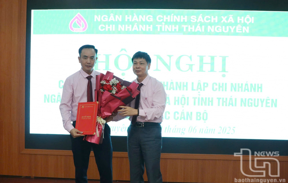Công bố Quyết định thành lập Chi nhánh Ngân hàng Chính sách xã hội tỉnh Thái Nguyên