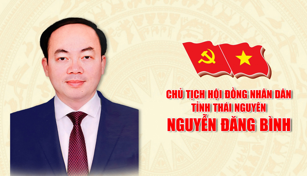 Nghị quyết chỉ định Chủ tịch, Phó Chủ tịch, trưởng các ban của HĐND tỉnh Thái Nguyên nhiệm kỳ 2021-2026