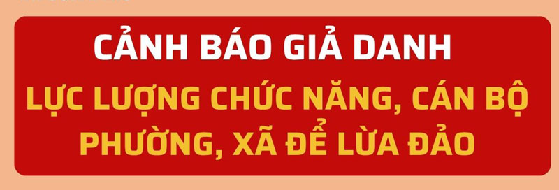 Cảnh giác với chiêu trò lừa đảo cập nhật dữ liệu dân cư sau sáp nhập tỉnh