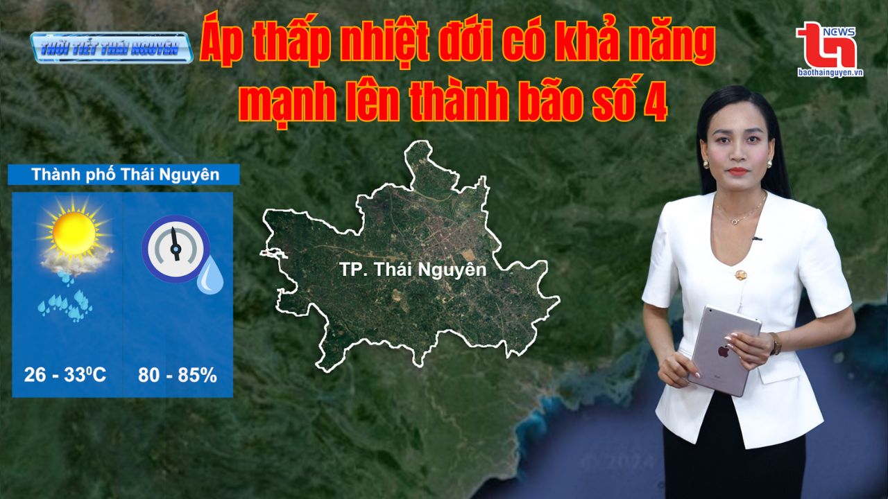 Dự báo thời tiết Thái Nguyên đêm 17 và ngày 18-9