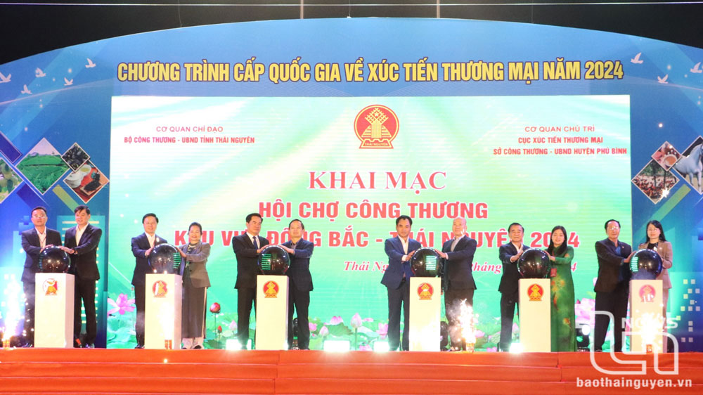 Khai mạc Hội chợ Công Thương khu vực Đông Bắc - Thái Nguyên
