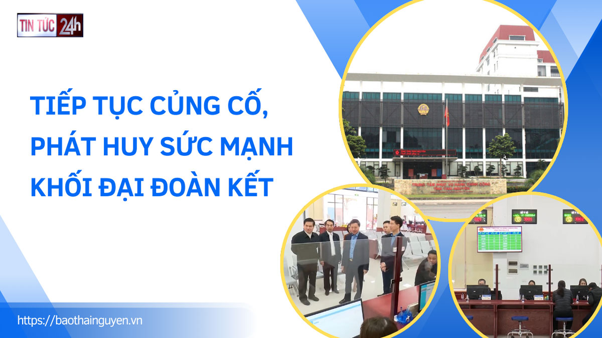 Tin tức 24h ngày 17/12/2024: Thái Nguyên ban hành Quy chế hoạt động của Hệ thống thông tin giải quyết thủ tục hành chính